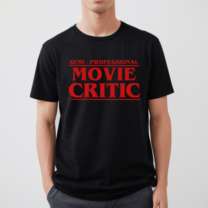 Semi-Professional Movie Critic T-Shirt Looper Tees