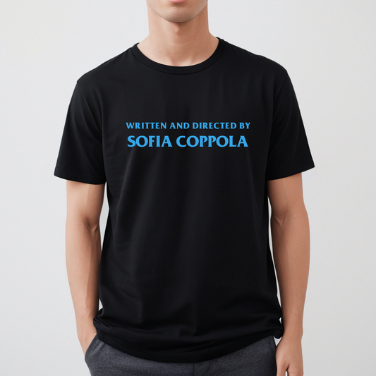 Written and Directed By Sofia Coppola Essential Printed T-Shirt Looper Tees