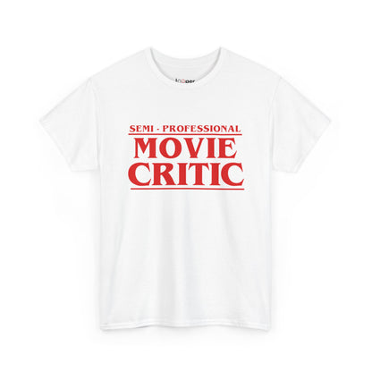 Semi-Professional Movie Critic T-Shirt