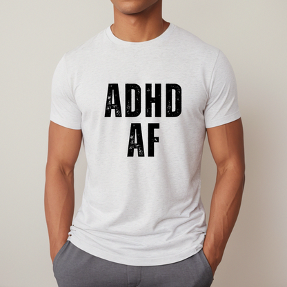 ADHD AF Funny Unisex T-Shirt Looper Tees