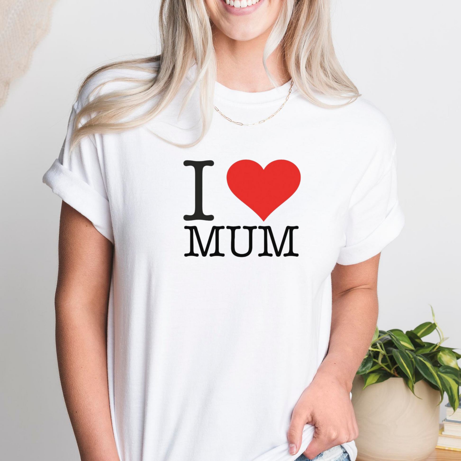 I Love Mum Unisex T-Shirt Looper Tees