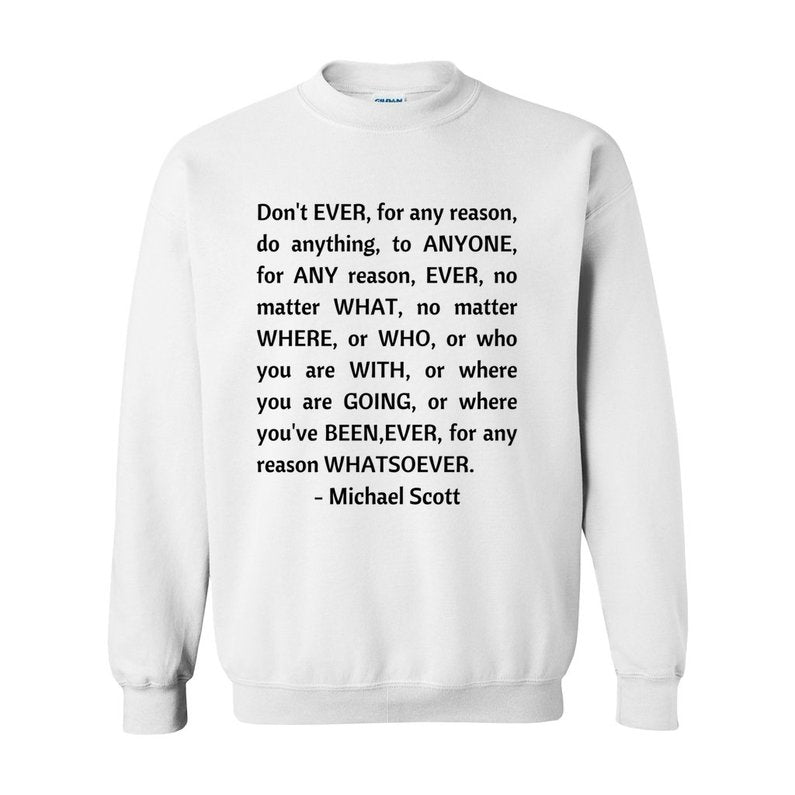 Michael Scott's Philosophy The Office Unisex Premium Sweatshirt Looper Tees