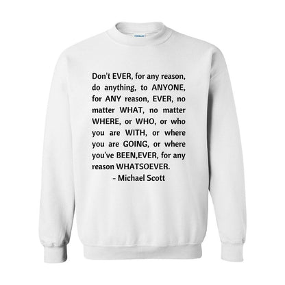 Michael Scott's Philosophy The Office Unisex Premium Sweatshirt Looper Tees