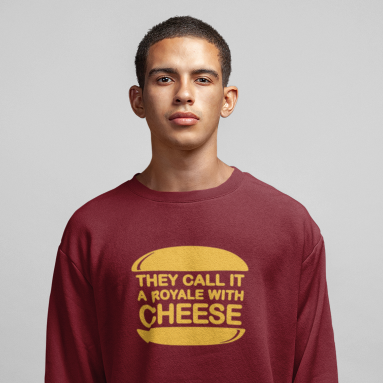 Royal With Cheese Unisex Sweatshirt Looper Tees
