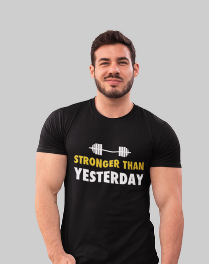 Stronger Than Yesterday Fitness T-Shirt Looper Tees