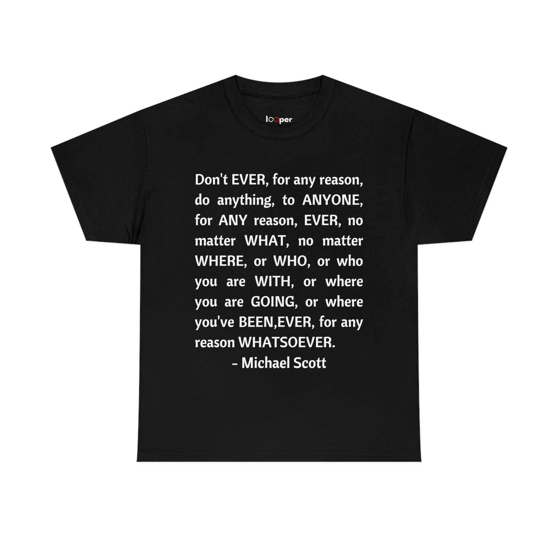 Michael Scott Philosophy The Office Unisex T-Shirt Looper Tees